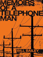 Memoirs of a Telephone Man