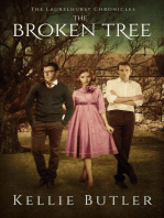 The Broken Tree: The Laurelhurst Chronicles, #3