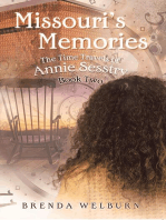 Missouri's Memories: Book Two in the Time Travels of Annie Sesstry