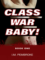 Class War Baby!