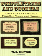 Whiffletrees and Goobers: 1,001 Fun and Fabulous Forgotten Words