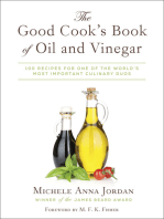 The Good Cook's Book of Oil and Vinegar: 100 Recipes For One of the World's Most Important Culinary Duos