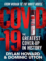 COVID-19: The Greatest Cover-Up in History—From Wuhan to the White House