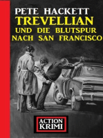 Trevellian und die Blutspur nach San Francisco