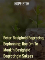 Beter Besigheid Begroting Beplanning: Hoe Om Te Maak'n Besigheid Begroting'n Sukses