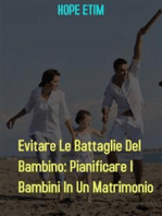 Evitare Le Battaglie Del Bambino