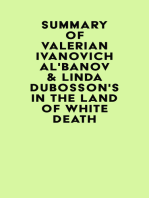 Summary of Valerian Ivanovich Alʹbanov & Linda Dubosson's In the Land of White Death