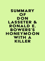 Summary of Don Lasseter & Ronald E. Bowers's Honeymoon With A Killer