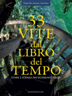 33 Vite Dal Libro Del Tempo: Storie E Scienza per Ricordarti Chi Sei