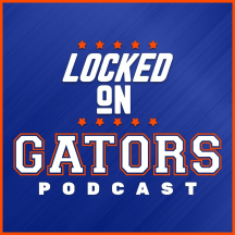 Locked On Gators - Daily Podcast On Florida Gators Athletics