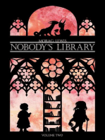 Nobody's Library Volume 2: Nobody's Library, #2