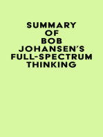 Summary of Bob Johansen's Full-Spectrum Thinking