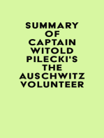 Summary of Captain Witold Pilecki's The Auschwitz Volunteer