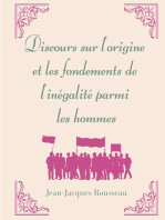 Discours sur l'origine et les fondements de l'inégalité parmi les hommes: la matrice de l'oeuvre morale et politique de Jean-Jacques Rousseau