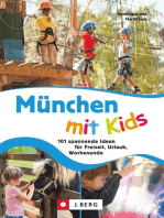 München mit Kids: 101 spannende Ideen für Freizeit, Urlaub, Wochenende
