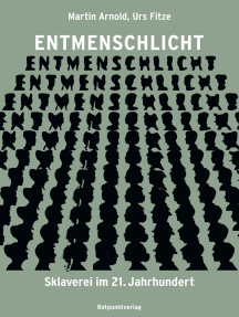 Entmenschlicht von Martin Arnold und Urs Fitze eBook | Scribd