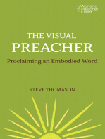 The Visual Preacher: Proclaiming an Embodied Word