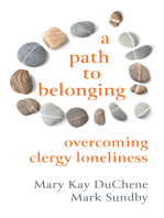 A Path to Belonging: Overcoming Clergy Loneliness