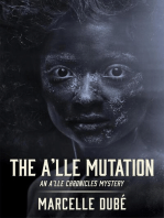 The A'lle Mutation