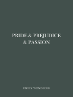 Pride Prejudice and Passion