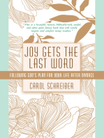 Joy Gets the Last Word: Following God’s Plan for Your Life After Divorce