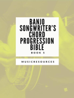 Banjo Songwriter’s Chord Progression Bible - Book 5: Banjo Songwriter’s Chord Progression Bible, #5