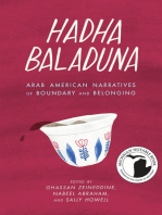 Hadha Baladuna: Arab American Narratives of Boundary and Belonging