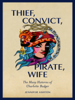Thief, Convict, Pirate, Wife