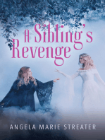 A Sibling's Revenge
