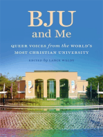 BJU and Me: Queer Voices from the World's Most Christian University