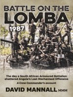 Battle on the Lomba 1987: A Crew Commander's Account