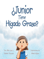 ¿Junior Tiene Hígado Graso?