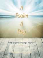 A Psalm a Day: Words of Spiritual Healing & Inspiration