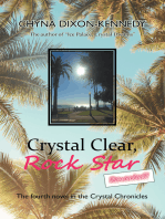 Crystal Clear, Rock Star Revealed!: The Fourth Novel in the Crystal Chronicles