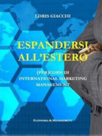 Espandersi all'estero. (Per)corsi di international marketing management.: (Per)corsi di international marketing management