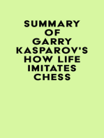 Summary of Garry Kasparov's How Life Imitates Chess