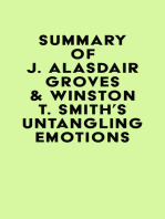 Summary of J. Alasdair Groves & Winston T. Smith's Untangling Emotions