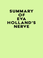 Summary of Eva Holland's Nerve