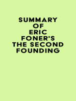 Summary of Eric Foner's The Second Founding