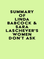 Summary of Linda Babcock & Sara Laschever's Women Don't Ask