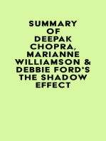 Summary of Deepak Chopra, Marianne Williamson & Debbie Ford's The Shadow Effect