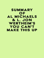 Summary of Al Michaels & L. Jon Wertheim's You Can't Make This Up