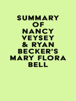 Summary of Nancy Veysey & Ryan Becker's Mary Flora Bell