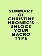 Summary of Christine Hronec's Unlock Your Macro Type