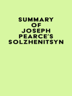 Summary of Joseph Pearce's Solzhenitsyn