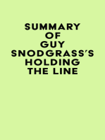 Summary of Guy Snodgrass's Holding the Line
