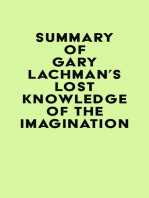 Summary of Gary Lachman's Lost Knowledge of the Imagination