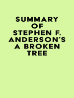 Summary of Stephen F. Anderson's A Broken Tree