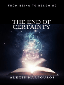 The End of Certainty by Alexis Karpouzos - Ebook | Scribd