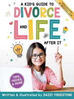 A Kid's Guide to Divorce and Life After It: Tips, Tricks, and More